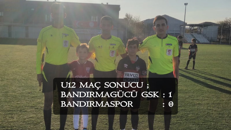 U12 Takımımız İlk Yarının Son Maçında Bandırmaspor'u Yendi